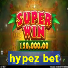 hypez bet